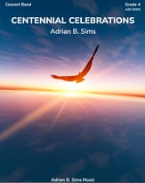 Centennial Celebrations Concert Band sheet music cover